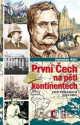 První Čech na pěti kontinentech