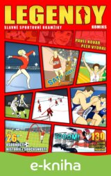 Legendy: slavné sportovní okamžiky