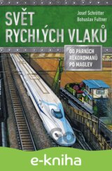 Svět rychlých vlaků