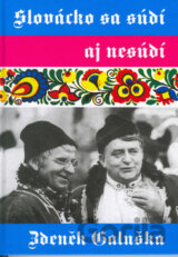 Slovácko sa sudí aj nesúdí