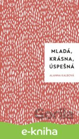 Mladá, krásna, úspešná