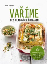 Vaříme bez hladových potravin