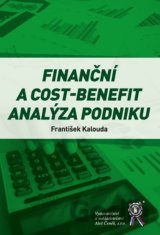 Finanční a cost-benefit analýza podniku