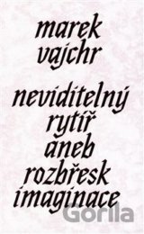 Neviditelný rytíř