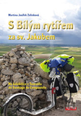 S Bílým rytířem za sv. Jakubem