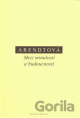 Mezi minulostí a budoucností