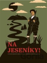 Na Jeseníky!