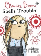 Clarice Bean Spells Trouble