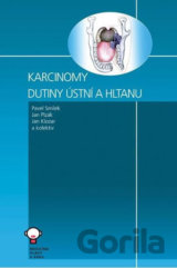 Karcinomy dutiny ústní a hltanu