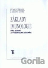 Základy imunologie pro zubní a všeobecné lékaře
