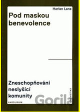 Pod maskou benevolence
