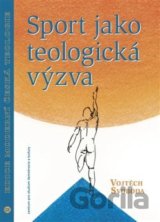 Sport jako teologická výzva