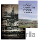 Lučenec v plameňoch strachu a hrôzy + Zborník zo Stretnutia priateľov regionálnej histórie 2019