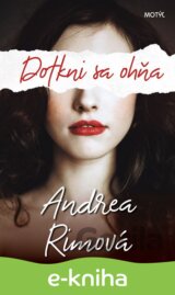 Dotkni sa ohňa