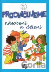 Procvičujeme násobení a dělení 2