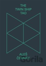 The Twin Ship Tao