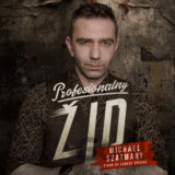 Michael Szatmary: Profesionálny Žid