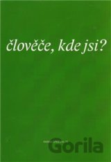 Člověče, kde jsi?