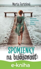 Spomienky na budúcnosť