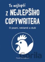 To nejlepší z Nejlepšího copywritera