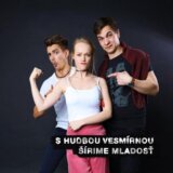 S Hudbou Vesmírnou: Šírime mladosť