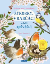 Sýkorky, vrabčáci a další zpěváčci