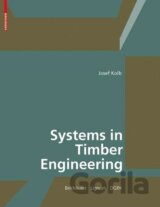 Systems in Timber Engineering