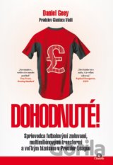 Dohodnuté!