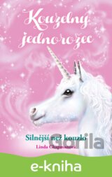 Kouzelný jednorožec: Silnější než kouzlo