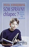Som správny chlapec?