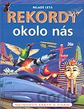Rekordy okolo nás