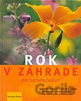 Rok v záhrade pre začiatočníkov