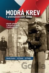 Modrá krev v protinacistickém odboji