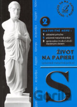 Ako písať maturitné práce zo slovenčiny (Život na papieri)