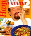 Ham a mňam 2