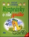 Rozprávky o víle Amálke