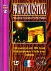 Francouzština - praktický jazykový průvodce