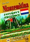 Nizozemština - praktický jazykový průvodce
