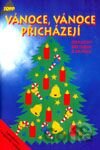 Vánoce, vánoce přicházejí