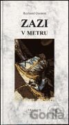 Zazi v metru