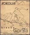 Kokolia. Kresby