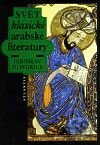 Svět klasické arabské literatury