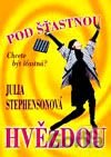 Pod šťastnou hvězdou