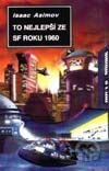 To nejlepší ze SF roku 1960