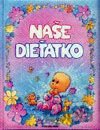Naše dieťatko