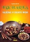 Kuchařka: Vaříme v pánvi WOK
