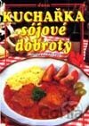 Kuchařka - Sójové dobroty