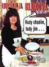 Kudy chodím, tudy jím
