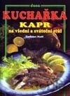 Kapr na všední a sváteční stůl