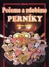 Pečeme a zdobíme perníky